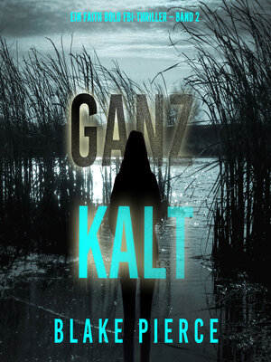 cover image of Ganz Kalt